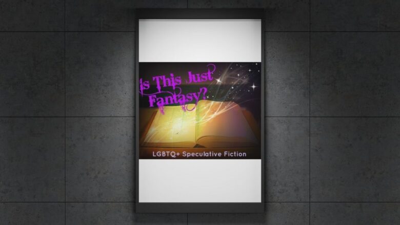 The Intersection of Queer History and Fantasy Worldbuilding